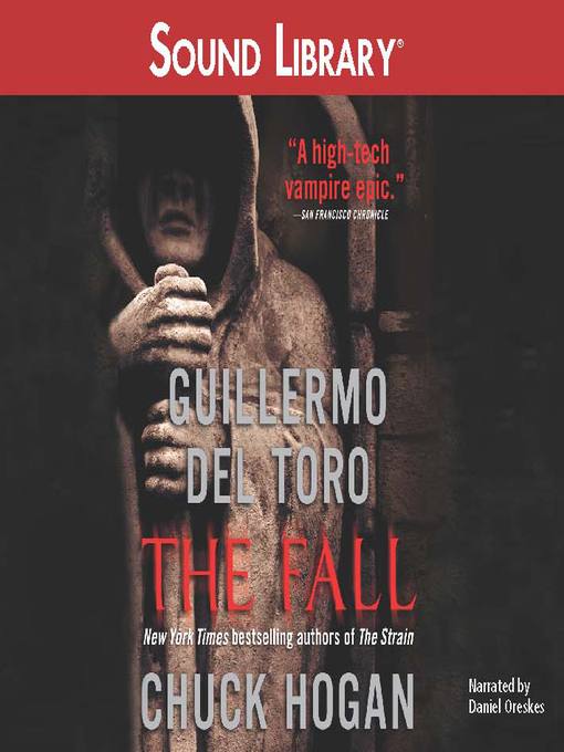 Title details for The Fall by Guillermo Del Toro - Available